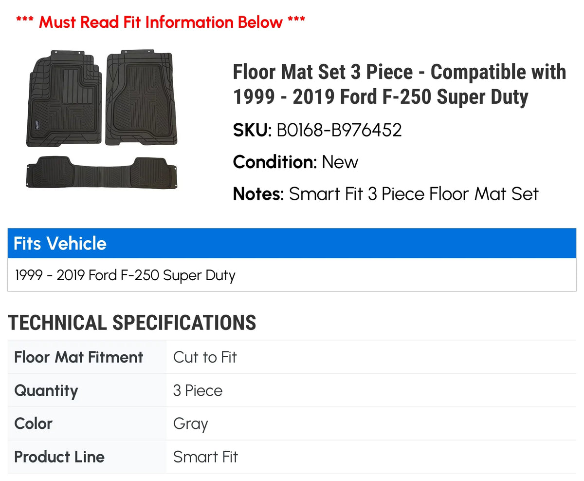 Floor Mat Set 3 Piece - Compatible with 1999 - 2019 Ford F-250 Super Duty 2000 2001 2002 2003 2004 2005 2006 2007 2008 2009 2010 2011 2012 2013 2014 2015 2016 2017 2018