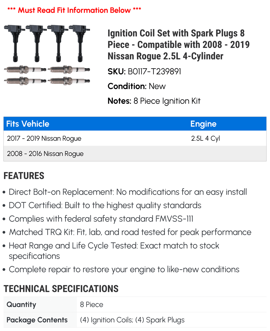Ignition Coil Set with Spark Plugs 8 Piece - Compatible with 2008 - 2019 Nissan Rogue 2.5L 4-Cylinder 2009 2010 2011 2012 2013 2014 2015 2016 2017 2018